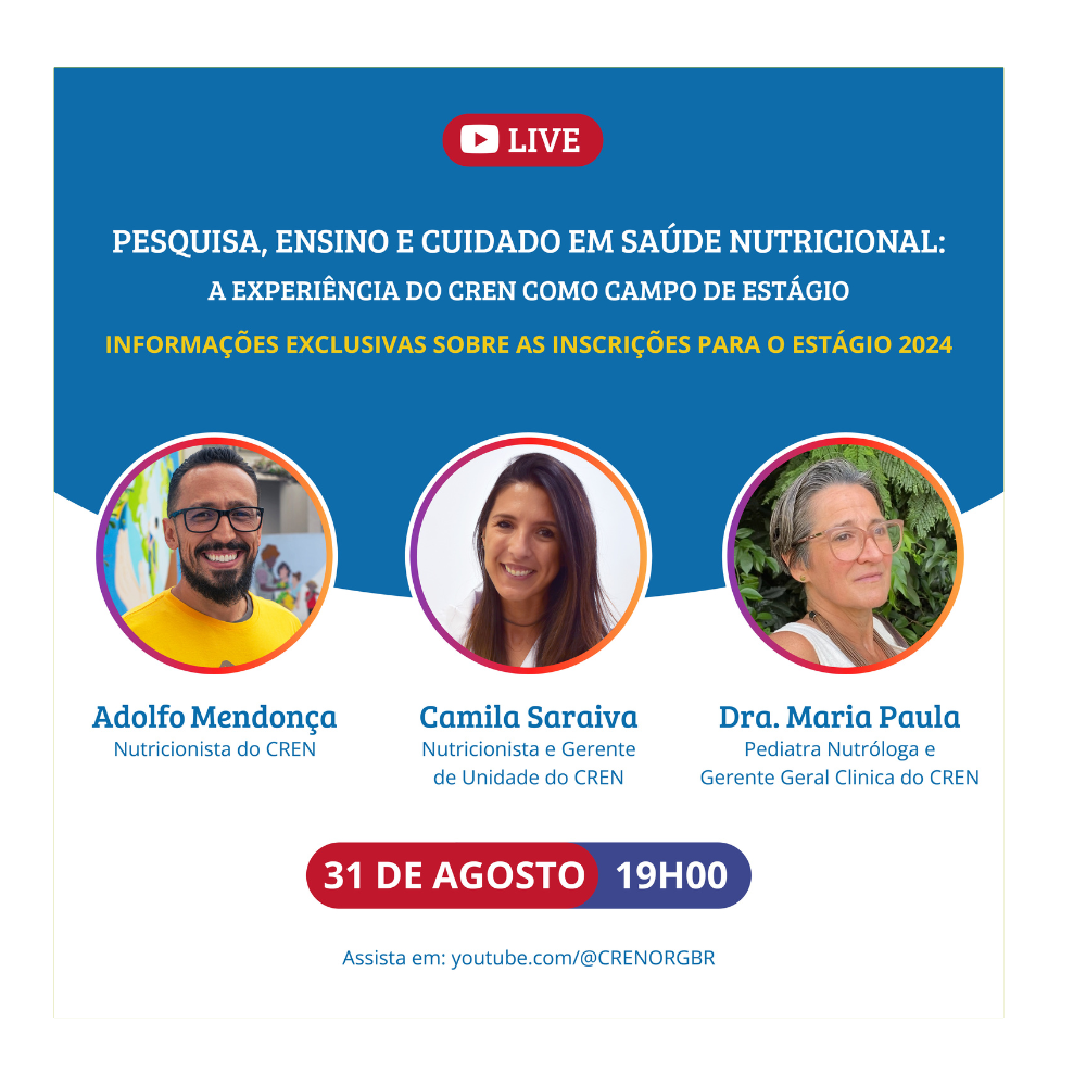 Pesquisa, Ensino e Cuidado em Saúde Nutricional: A experiência do CREN como campo de estágio